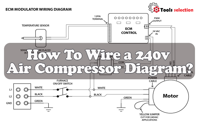 How To Wire a 240v Air Compressor Diagram