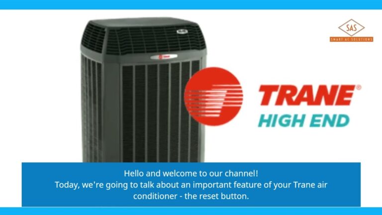 How to Reset Your Trane Air Conditioner With the Push of a Button?