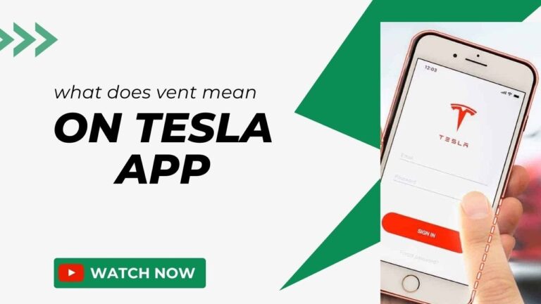 What Does Vent Mean on Tesla App